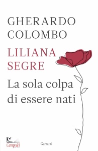 COLOMBO - SEGRE, La sola colpa di essere nati