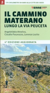 ATTOLICO - LOZITO -, Il cammino materano lungo la via Peuceta