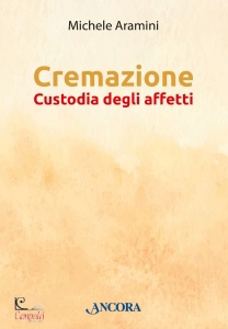 ARAMINI MICHELE, Cremazione Custodia degli affetti