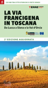 FERRARIS ROBERTA, La via Francigena in Toscana