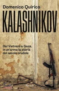 QUIRICO DOMENICO, Kalashnikov Dal Vietnam all