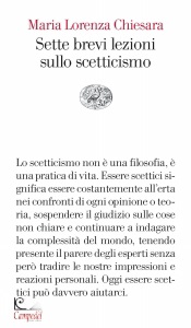 CHIESARA MARIA LOREN, Sette brevi lezioni sullo scetticismo