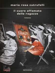 CUTRUFELLI MARIA R., Il cuore affamato delle ragazze