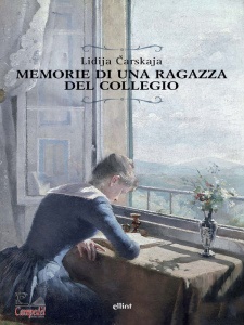 CARSKAJA LIDJIA, Memorie di una ragazza del collegio