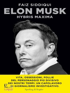 SIDDIQUI FAIZ, Elon Musk Hybris maxima