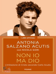 SALZANO ACUTIS A., Non io ma Dio L