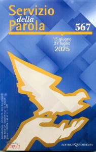 QUERINIANA, Servizio della parola 567 15 giugno 27 luglio 2025