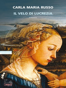 RUSSO CARLA MARIA, Il velo di Lucrezia