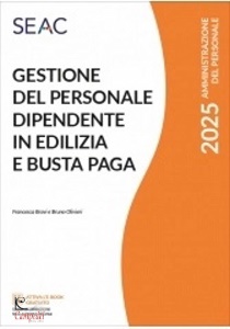 BRAVI-OLIVIERI, Gestione del Personale Edilizia e Busta Paga 2025