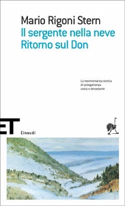 RIGONI STERN MARIO, Sergente nella neve - Ritorno sul Don