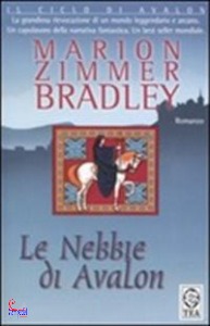 BRADLEY M. ZIMMER, Le Nebbie di Avalon