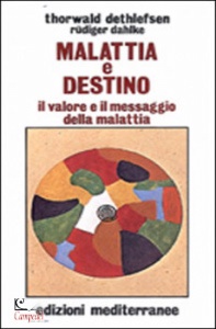 DETHLEFSEN THORWALD, Malattia e destino