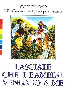 CEI, Lasciate che i bambini vengano a me