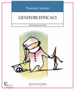 GORDON THOMAS, Genitori efficaci. Educare figli responsabili