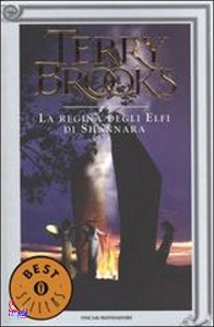 BROOKS TERRY, REGINA DEGLI ELFI DI SHANNARA