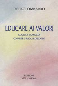 LOMBARDO PIETRO, EDUCARE AI VALORI