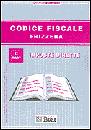 FRIZZERA, CODICE FISCALE IMPOSTE DIRETTE II.2007
