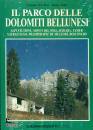 DAL MAS- TOLLOT, Parco delle Dolomiti Bellunesi