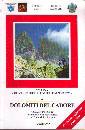 BERTI C.-TABACCHI R., Dolomiti del Cadore