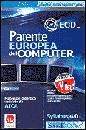 DE LUCA-ESPOSITO-..., Patente europea del computer (esami ECDL)