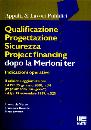 DE SIERVO-RAVETTA-.., Qualificazione Proget. Sicurezza Projet financing