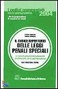 DUBOLINO PIETRO, Codice repertorio delle leggi penali speciali 2004