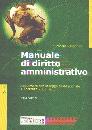 RAGONESI VITTORIO, Manuale di diritto amministrativo