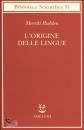 RUHLEN MERRITT, Origine delle lingue