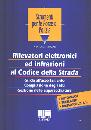 MAINI STEFANO, Rivelatori elettronici ed infrazioni codice strada