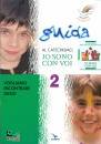 PEIRETTI-FERRERO-..., Io sono con voi. Vogliamo incontrare Ges. Guida 2