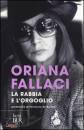 FALLACI ORIANA, La rabbia e l
