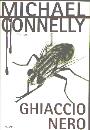 CONNELLY MICHAEL, Ghiaccio nero