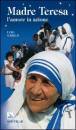 GJERGJI LUSH, Madre Teresa l