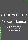 ALBERTINI SERGIO, Gestione delle risorse umane nei distretti industr