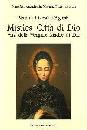 MARIA DI GESU, Mistica citt di Dio vol.1