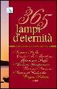 AA.VV., 365 lampi d