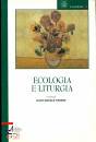 TERRIN ALDO, Ecologia e liturgia