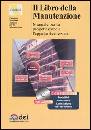 CNIM, Libro della Manutenzione