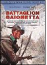 FONTANA-MAGRIN, Battaglion Baionetta