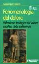 GRECO ALESSANDRO, Fenomenologia del dolore