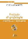 MORETTI GIROLAMO, Trattato di grafologia. Intelligenza sentimento