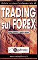 PONZINIBBI-MAZZIERO, Trading sul Forex