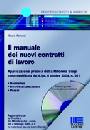 MARRUCCI MAURO, Il manuale dei nuovi contratti di lavoro