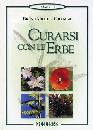 COLOMBO BRUNO M., Curarsi con le erbe