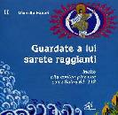 FABBRI DIANELLA, Guardate a lui sarete raggianti. Salmi 61-118