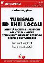 MAGGIORA ENRICO, Turismo ed enti locali