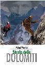 WACHTLER MICHAEL, La storia delle Dolomiti