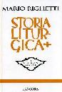 RIGHETTI MARIO, Storia liturgica Vol.1-2-3-4.