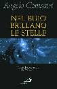 COMASTRI ANGELO, Nel buio brillano le stelle