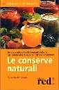 BURSTORF HIRSCH M., Le conserve naturali